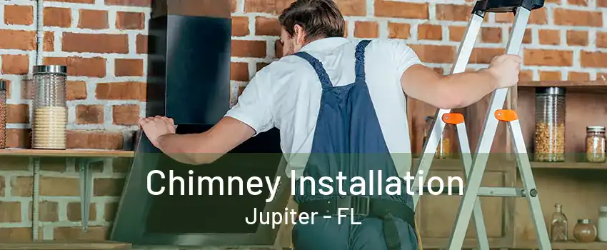 Chimney Installation Jupiter - FL