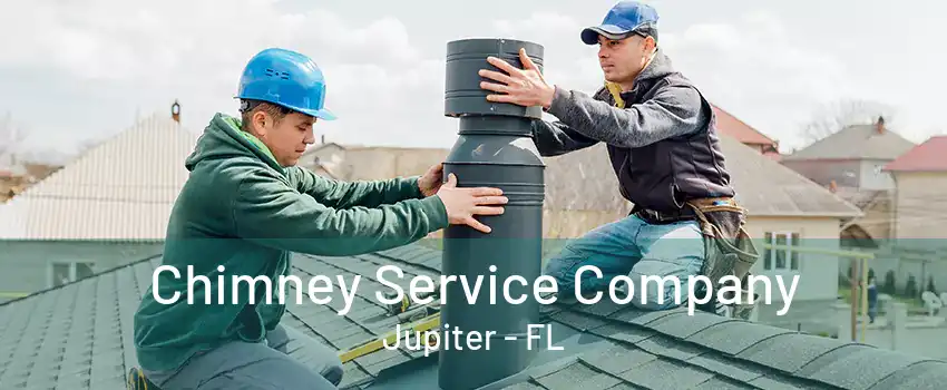 Chimney Service Company Jupiter - FL