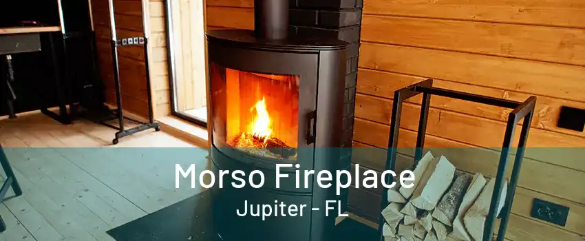 Morso Fireplace Jupiter - FL